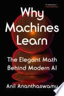 Cover of Why Machines Learn
